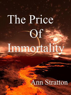 cover image of The Price of Immortality